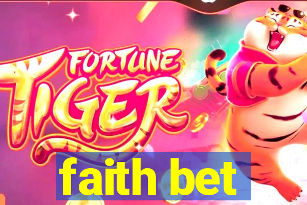 faith bet